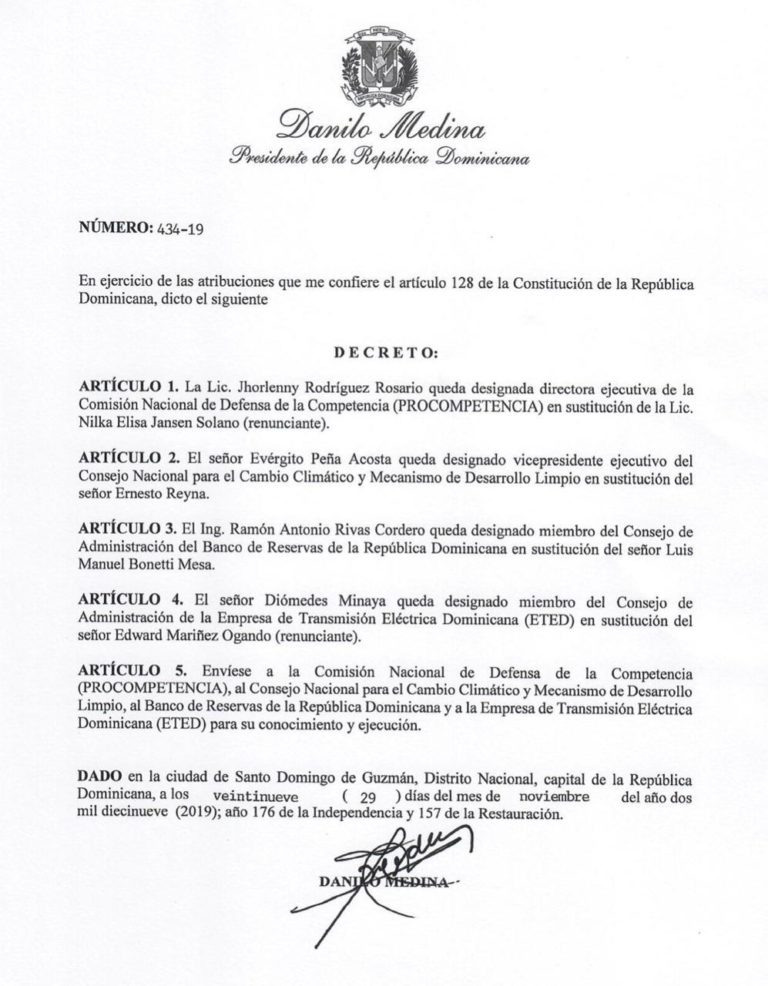 Mediante Decreto 434-19 el Presidente Danilo Medina realiza algunos cambios administrativos